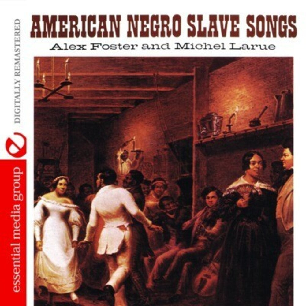 Alex Foster & Michel Larue - American Negro Slave Songs [CD]