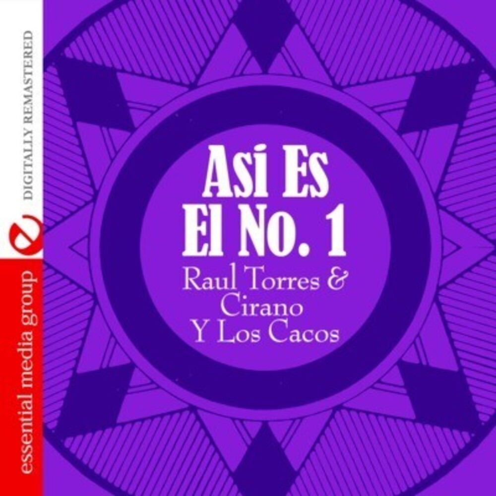 Raul Torres & Cirano Y Los Cacos - Asi Es El 1 [CD]