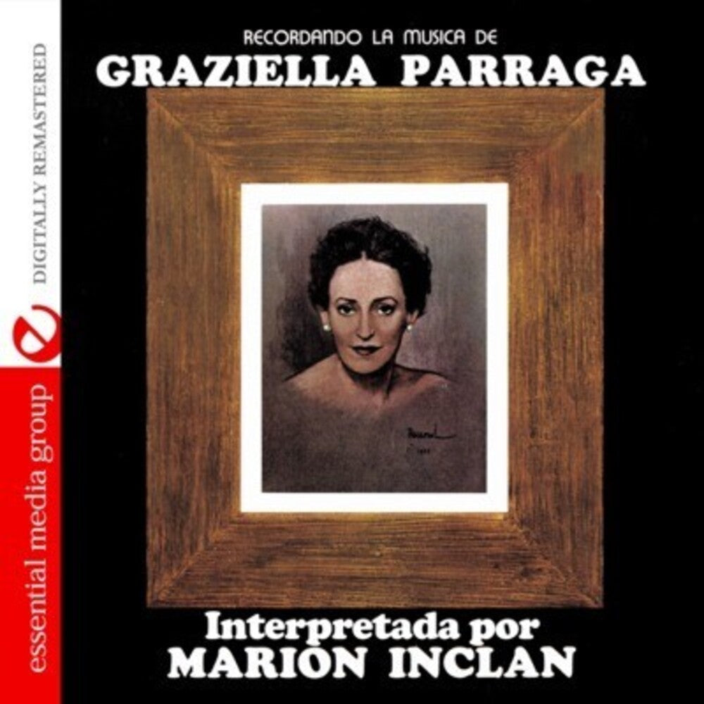 Marion Inclan - Recordando la Musica de Graziella Parraga [CD]
