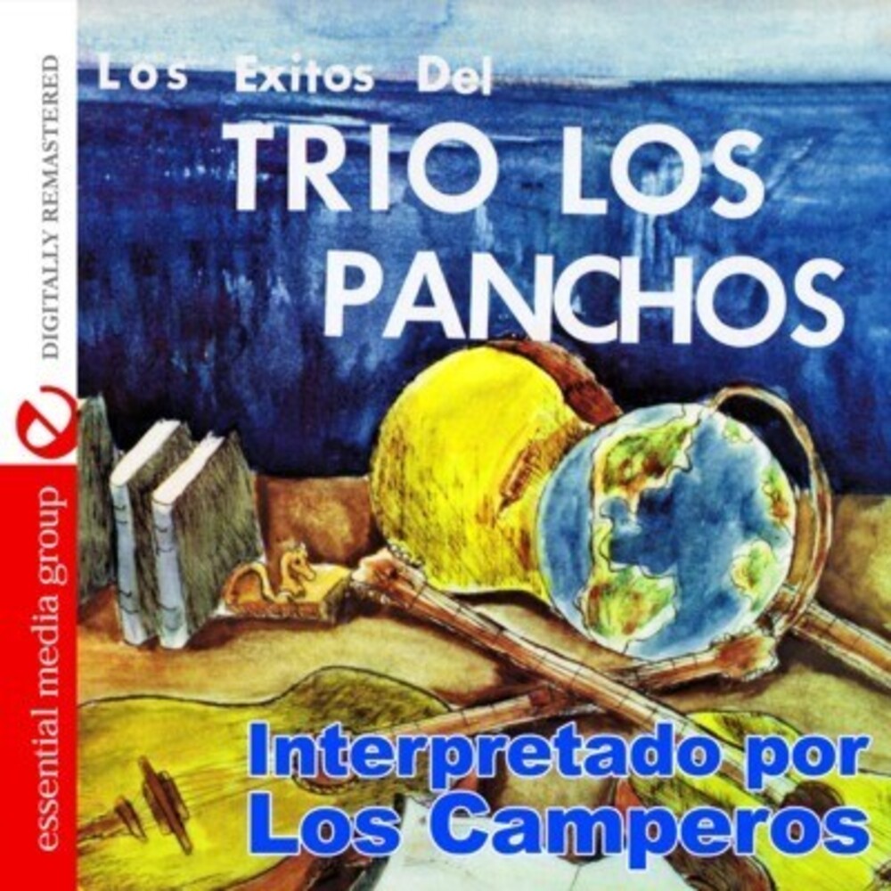 Los Camperos - Los Exitos Del Trio los Panchos [CD]