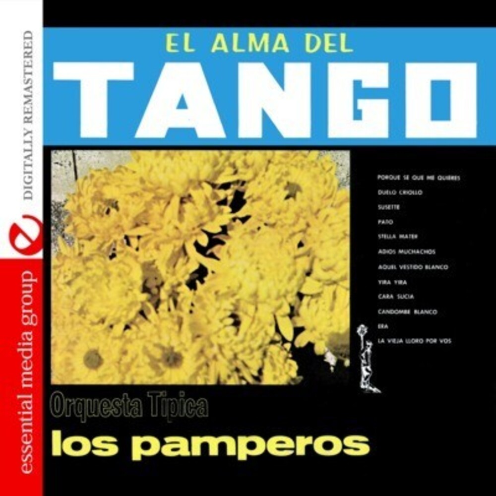 Los Pamperos - El Alma Del Tango - Orquesta Tipica los Pamperos [CD]