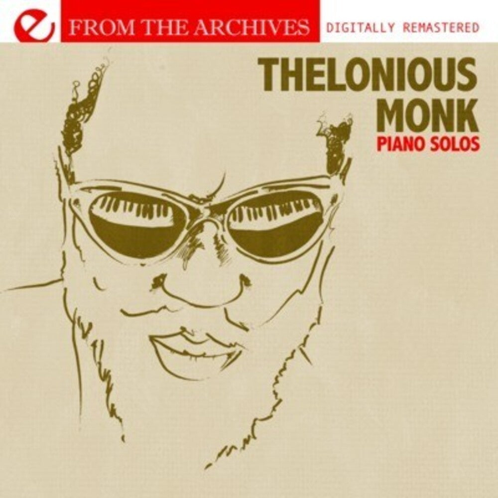 Thelonious Monk - Piano Solos - from the Archives [CD]