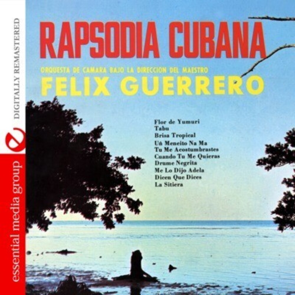 Félix Guerrero - Rapsodia Cubana [CD]