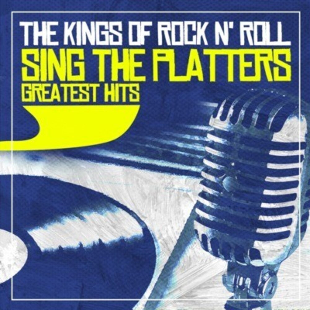 Kings Of Rock N Roll - Sing the Platters Greatest Hits [CD]