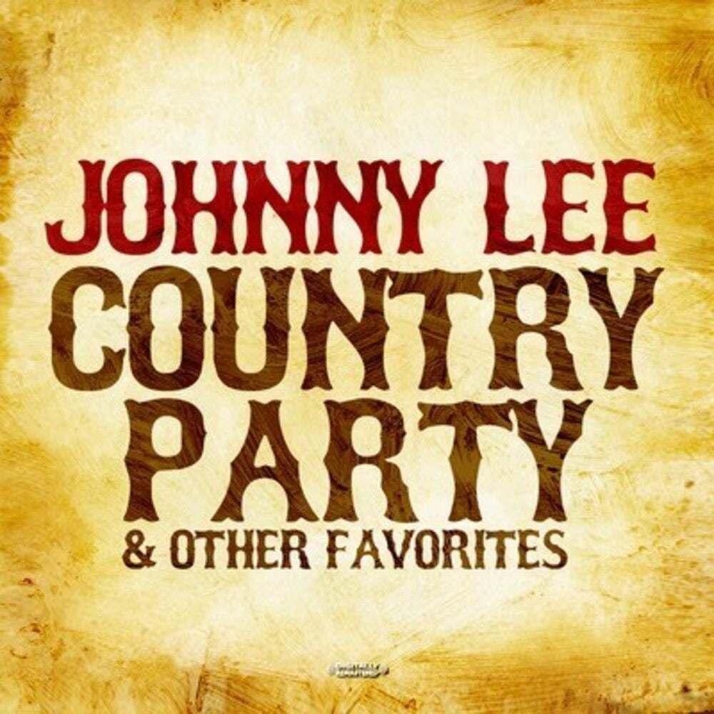 Johnny Lee - Country Party & Other Favorites [CD]