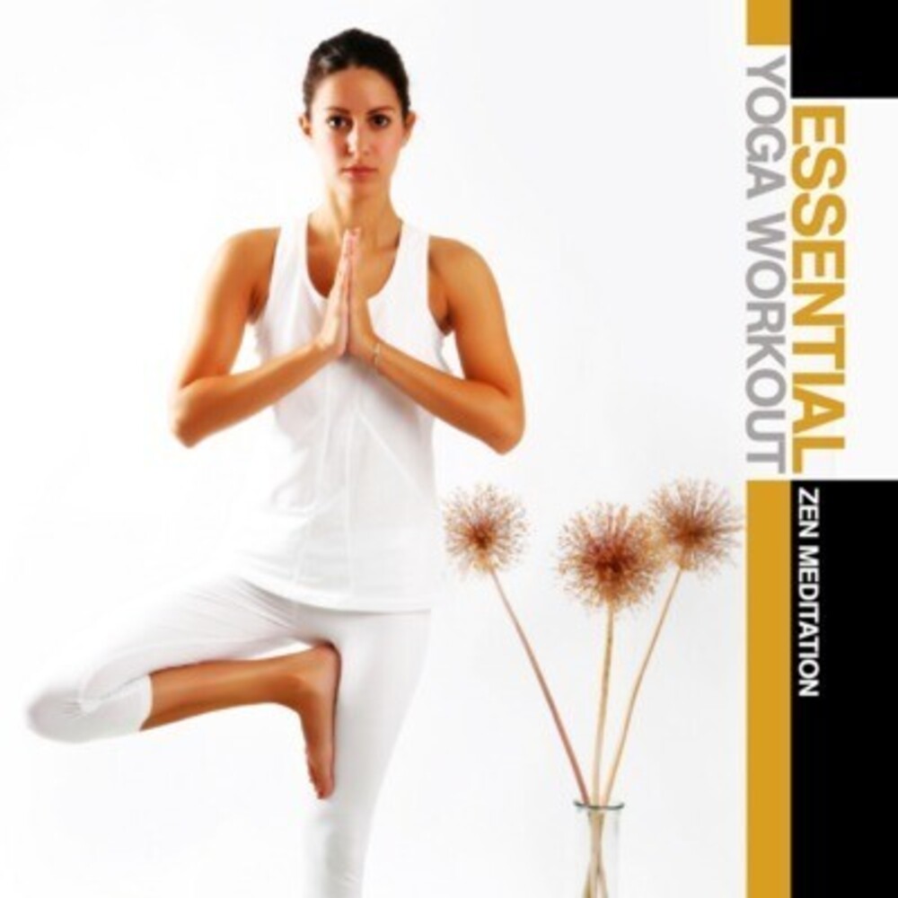 Various Artists - Essential Yoga Workout: Zen Meditation / Various [CD]