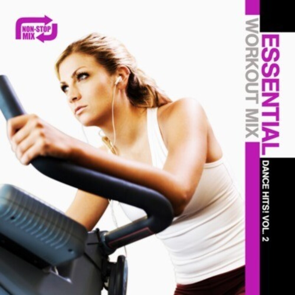 Essential Workout Mix Dance Hits! - Essential Workout: Dance 2 / Various [CD]