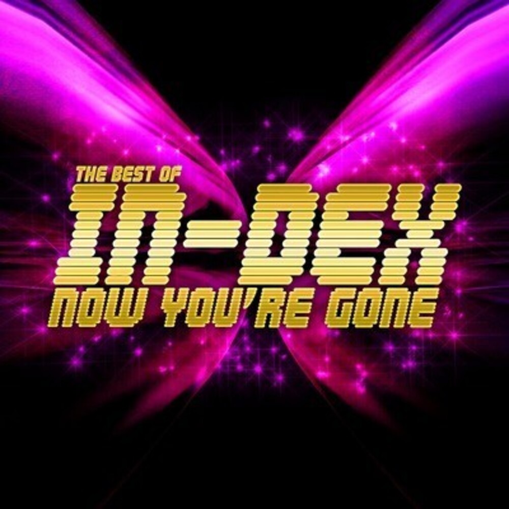 In-Dex - Best of - Now You're Gone [CD]
