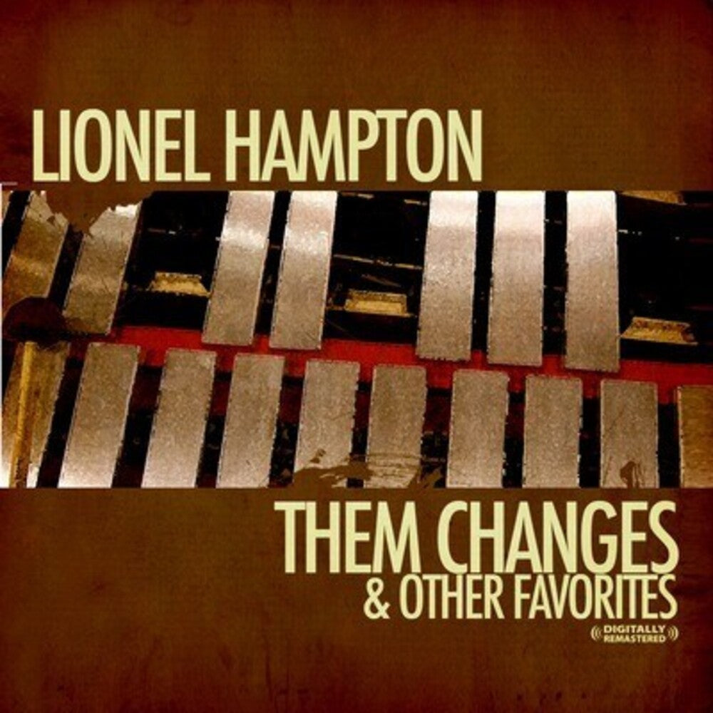 Lionel Hampton - Changes & Other Favorites [CD]