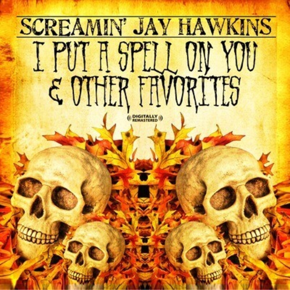 Screamin' Jay Hawkins - I Put a Spell on You & Other Favorites [CD]