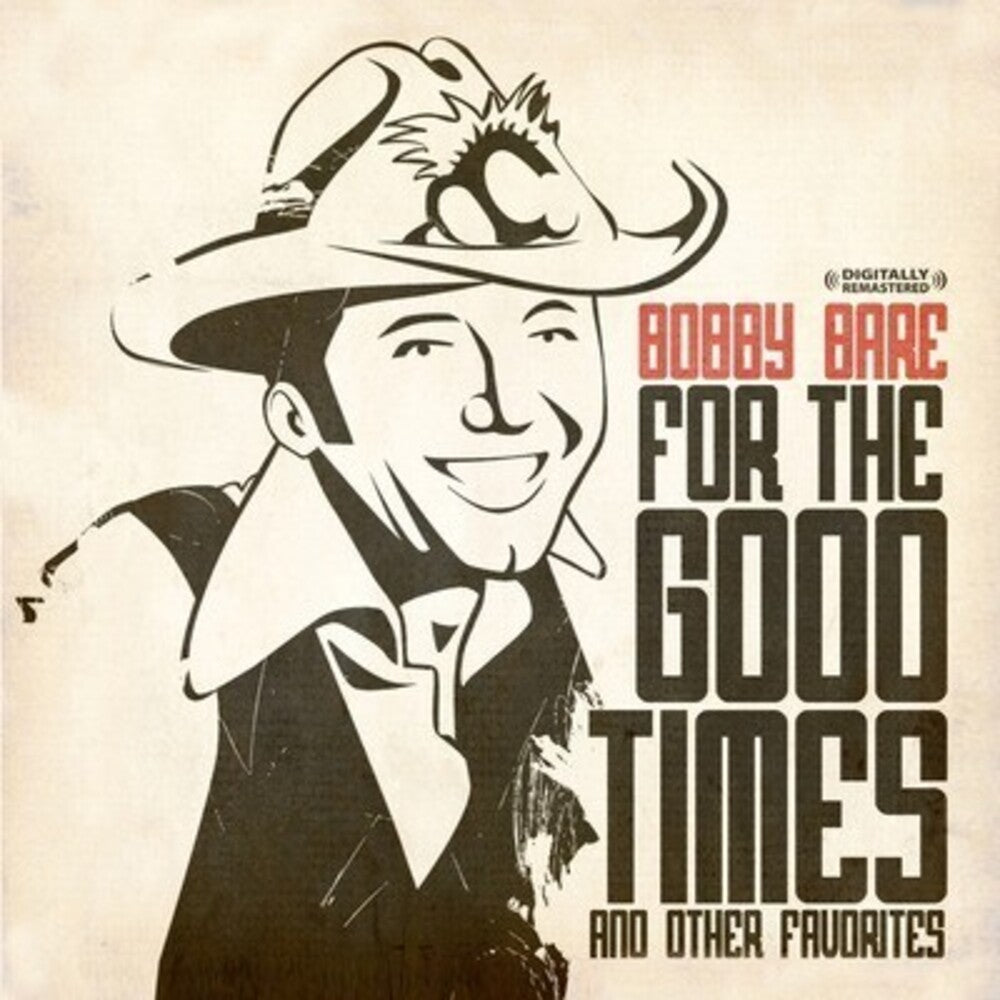 Bobby Bare - For the Good Times & Other Favorites [CD]