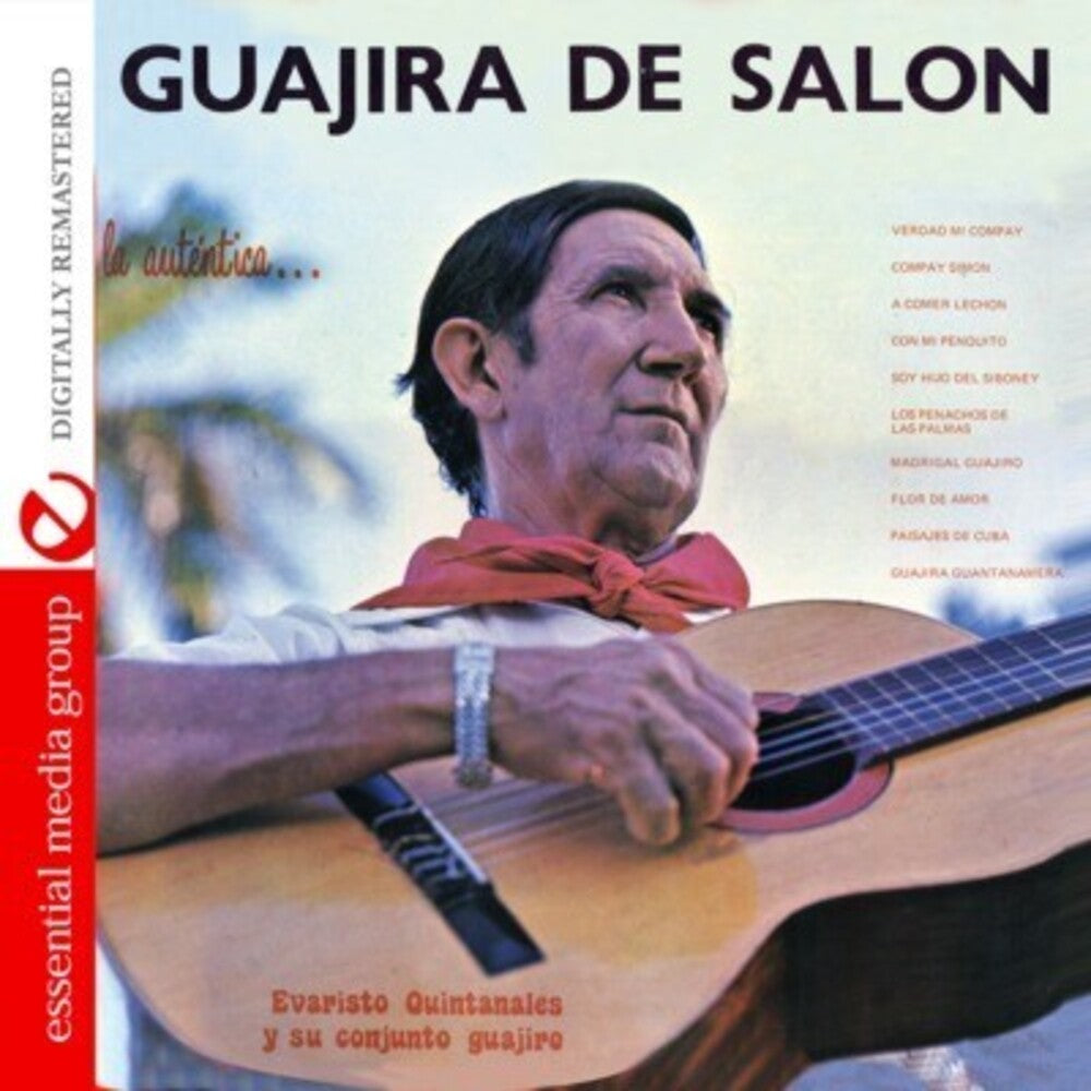 Evaristo Quintanales Y Su Conjunto Guajiro - Guajira de Salon [CD]