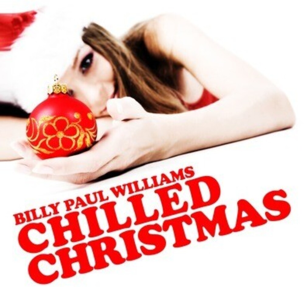 Billy Paul Williams - Chilled Christmas [CD]