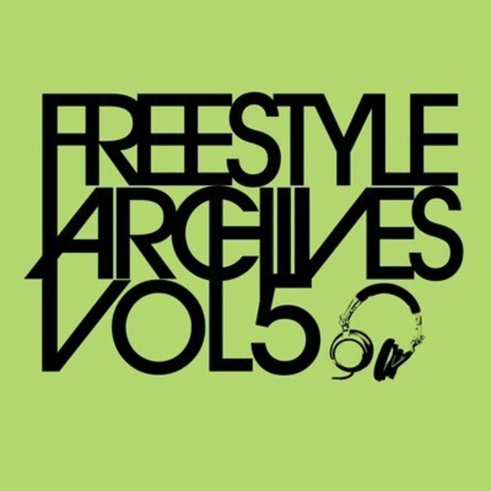 Various Artists - Freestyle Archives Vol. 5 [CD]