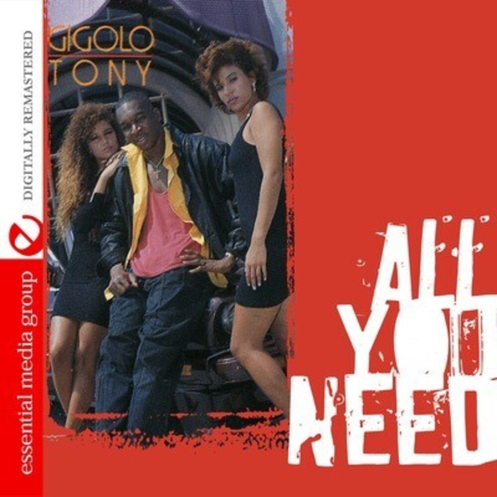 Gigolo Tony - All You Need [CD]