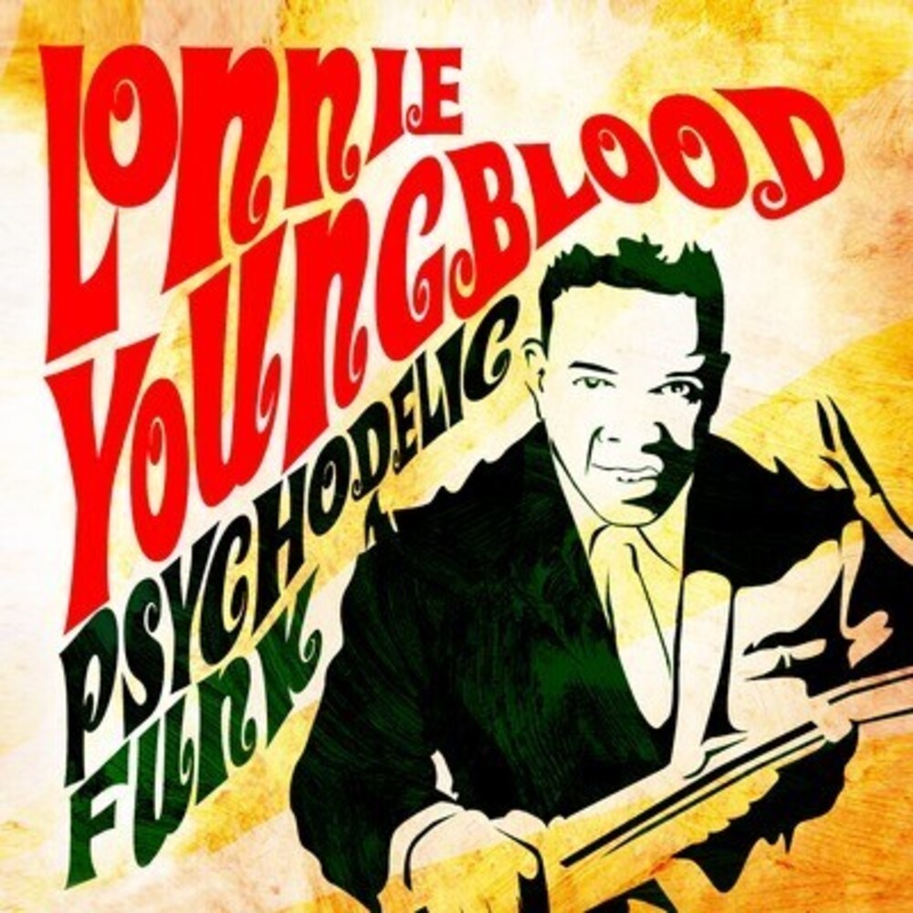 Lonnie Youngblood - Psychodelic Funk [CD]