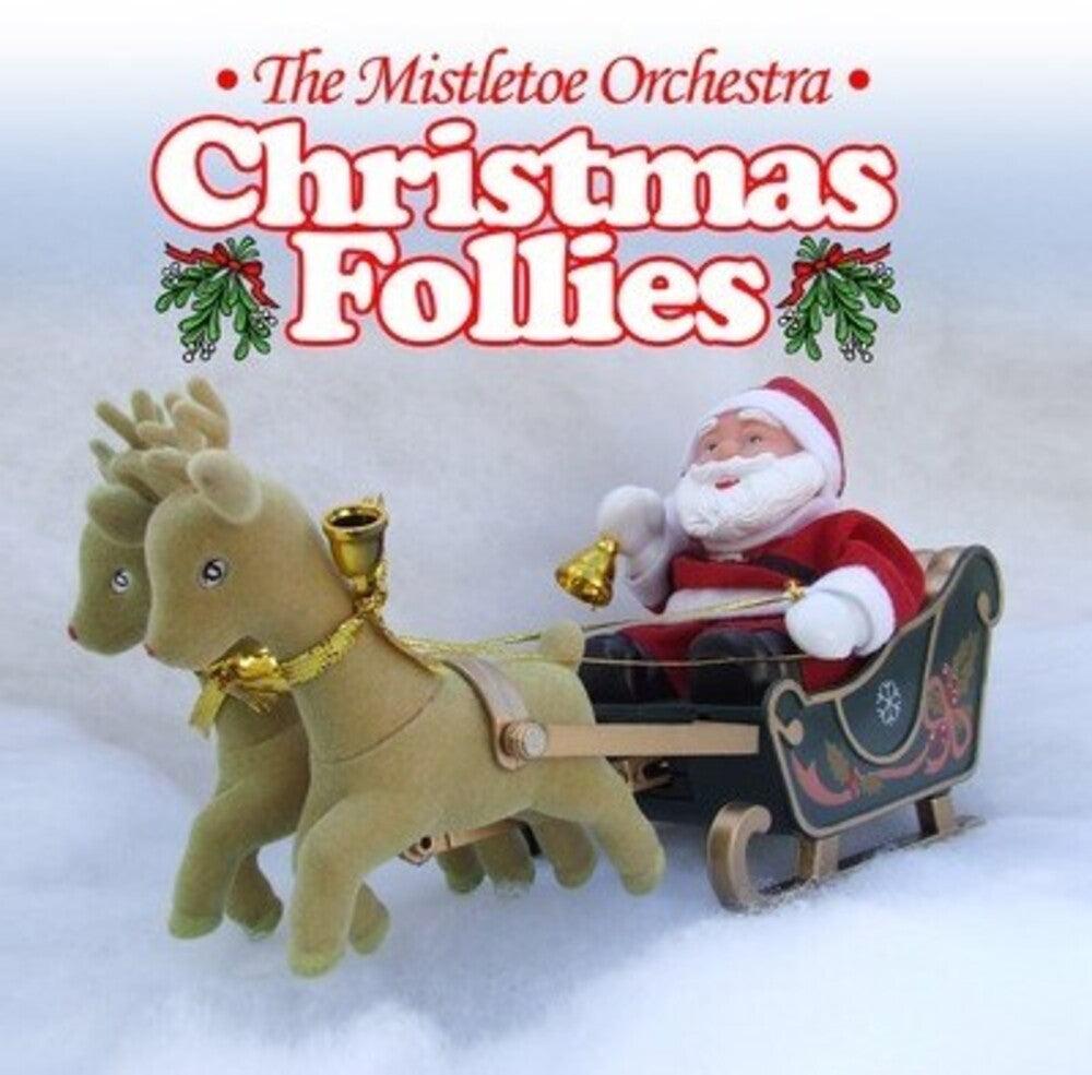 Mistletoe Orchestra - Christmas Follies [CD]