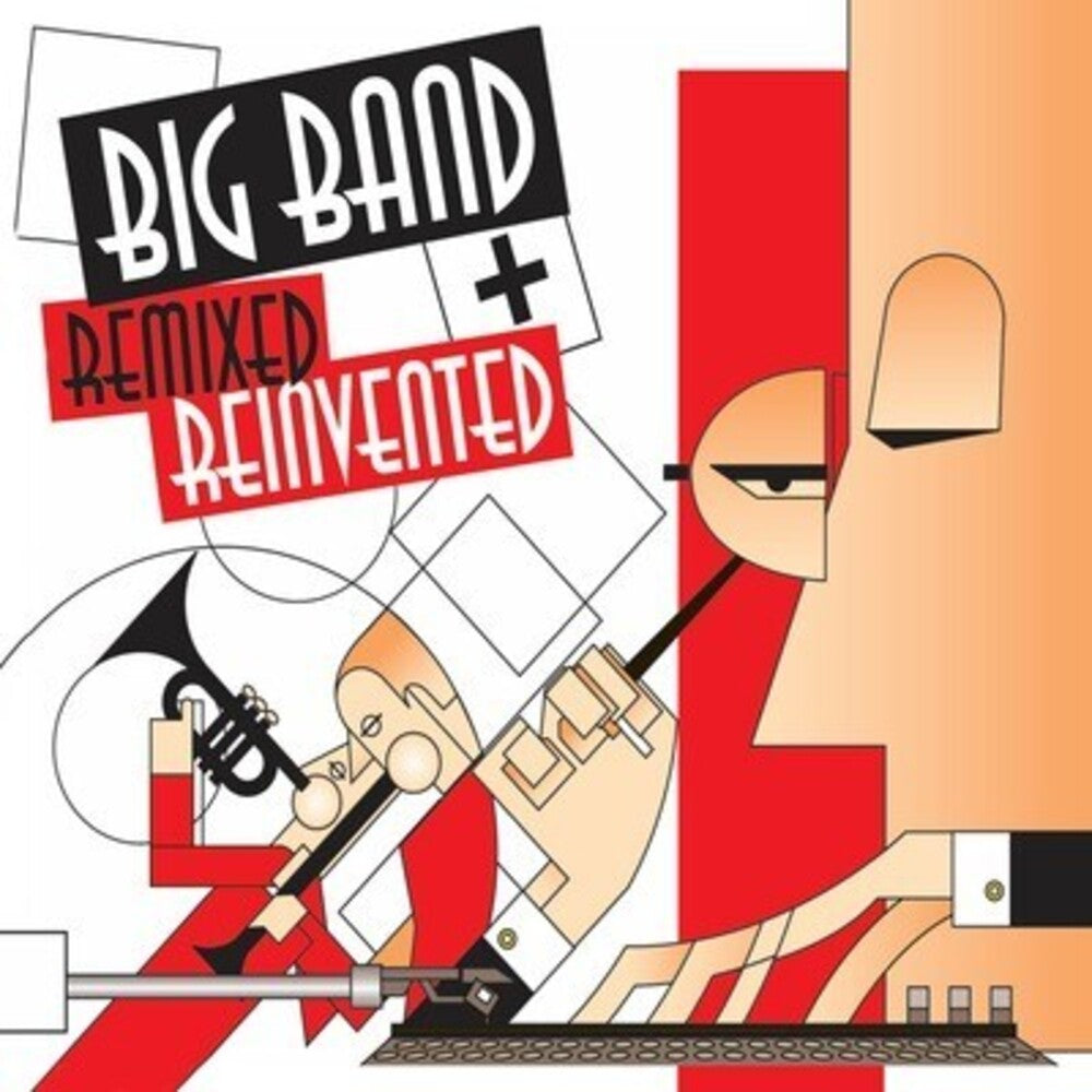 Various Artists - Big Band Remixed & Reinvented [CD]