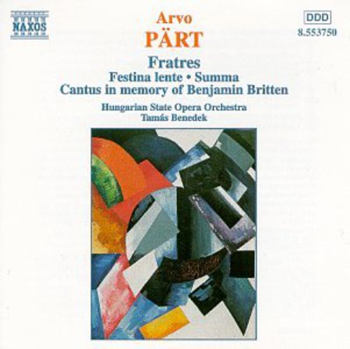 Tamás Benedek - Fratres / Festina Lente / Summa / Cantus [CD]