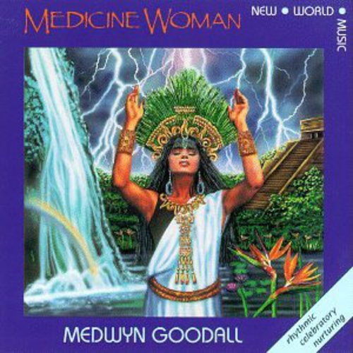 Goodall,medwyn - Medicine Woman - Music CD