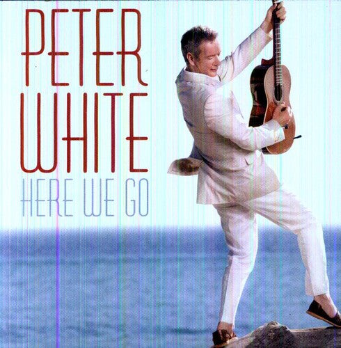 Peter White - Here We Go [CD]