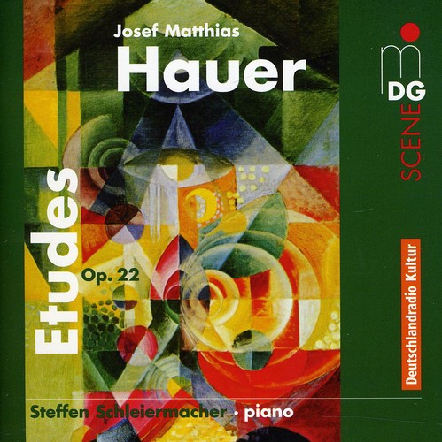 Hauer / Hauer - Atonal Etudes for Piano Op 22 [CD]