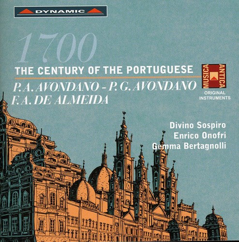 Enrico Onofri - 1700: Century of the Portuguese [CD]