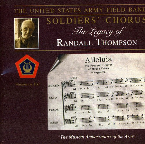 U.S. Army Field Band & Soldiers Chorus - Legacy of Randall Thompson [CD]