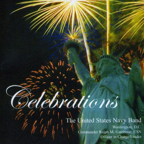 United States Navy Band - Celebrations [CD]