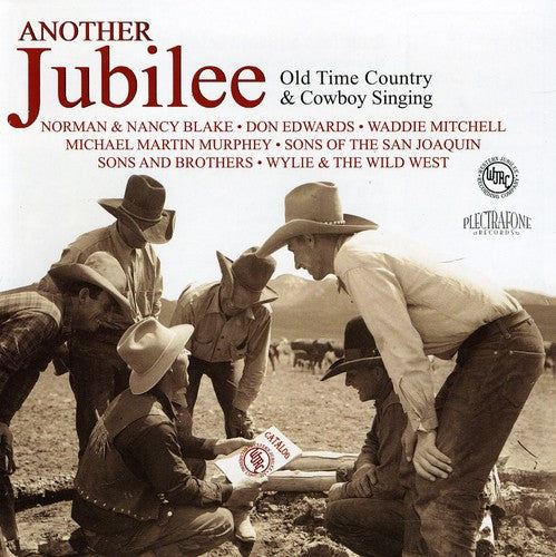 Another Jubilee Old Time Country & Cowboy Singin - Another Jubilee: Old Time Country & Cowboy Singin [CD]