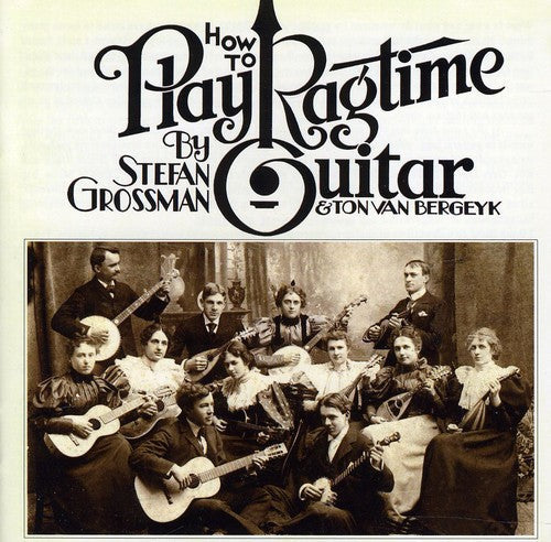 Stefan Grossman - How to Play Ragtime Guitar [CD]