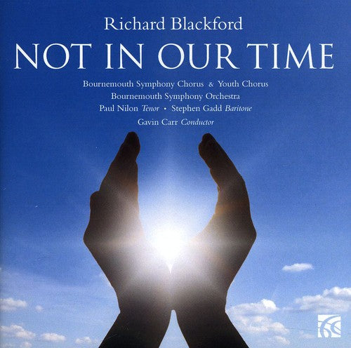 Blackford / Nilon / Gadd - Not in Our Time [CD]