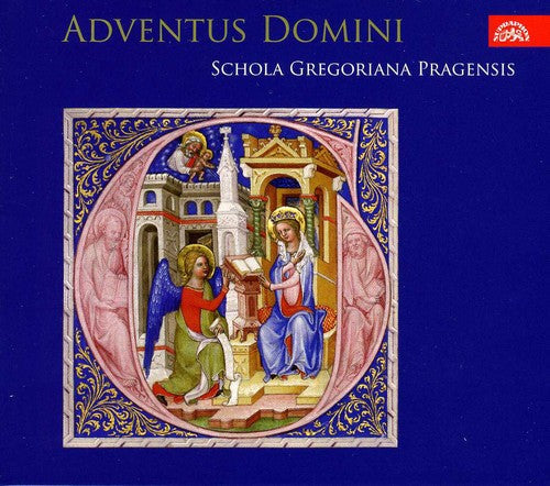Schola Gregoriana Pragensis - Adventus Domini [CD]