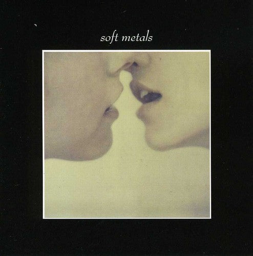 Soft Metals - Soft Metals [CD]