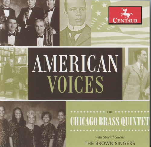 Chicago Brass Ensemble - American Voices: The Chicago Brass Quintet [CD]