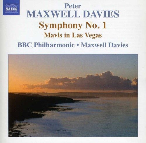Peter Maxwell Davies - Symphony No. 1 & Mavis in Las Vegas [CD]