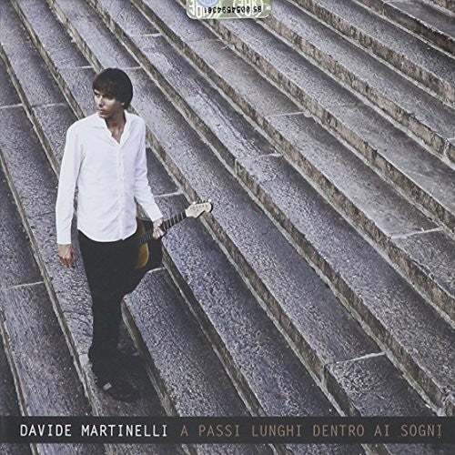 Martinelli Davide - A Passi Lunghi Dentro I Sogni [CD]