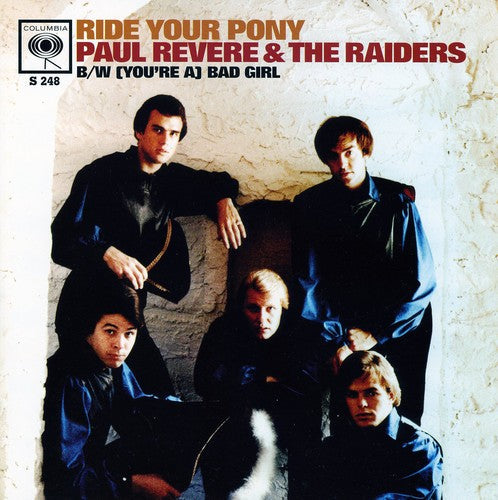 Paul Revere & The Raiders - (You're a) Bad Girl/Ride Your Pony [7" Vinyl]