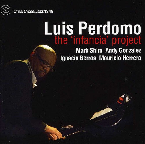 Andy Gonzalez - The Infancia Project [CD]