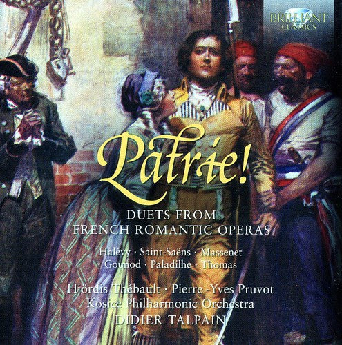 Hjordis Thebault - Patrie: Duets from French Romantic Operas [CD]