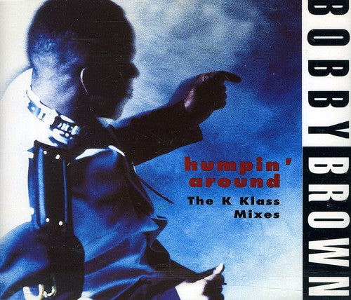 Bobby Brown - Humpin Around [CD]