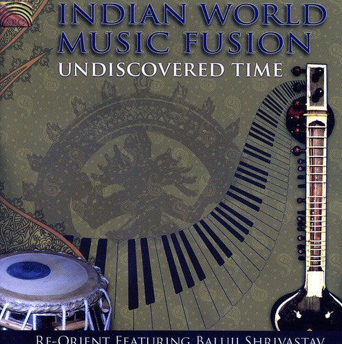 Conway/Shrivastav/Shanovitch - Undiscovered Time and Indian World Music Fusion [CD]
