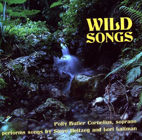 Polly Butler Cornelius - Wild Songs [CD]