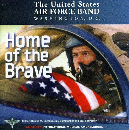 US Air Force Band - Home of the Brave [CD]