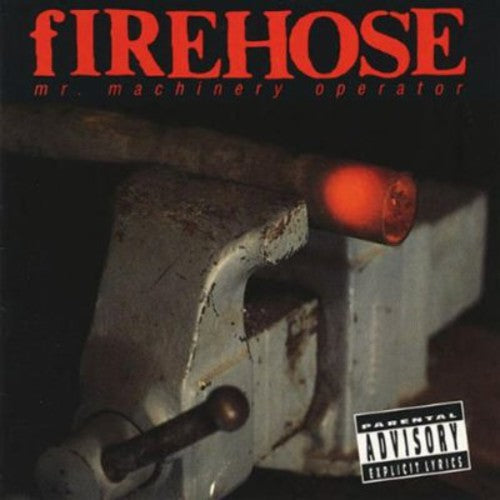 Firehose - Mr Machinery Operator [CD]