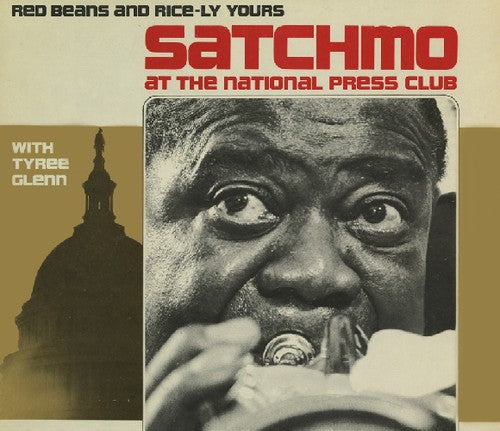 Louis Armstrong - Satchmo at the National Press Club: [CD]