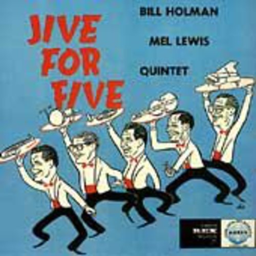 Holman/Lewis Quintet - Jive for Five [CD]