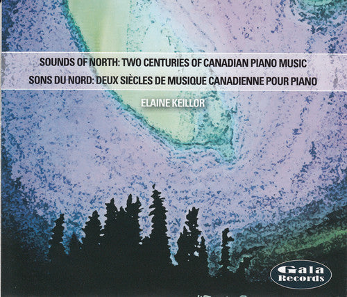 Elaine Keillor - Sounds Of North: Two Centuries Of Canadian / Var [4 CD]