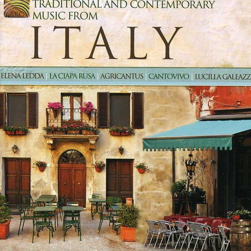 Traditional & Contemporary Music From Italy - Traditional and Contemporary Music From Italy [CD]