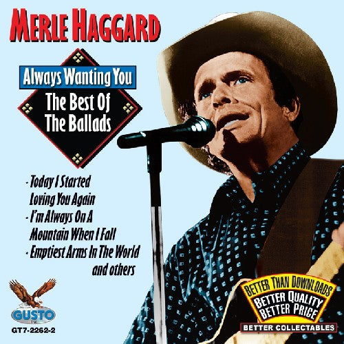 Merle Haggard - Always Wanting You: The Best of the Ballads [CD]